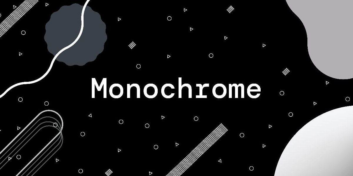 Monochromes banner